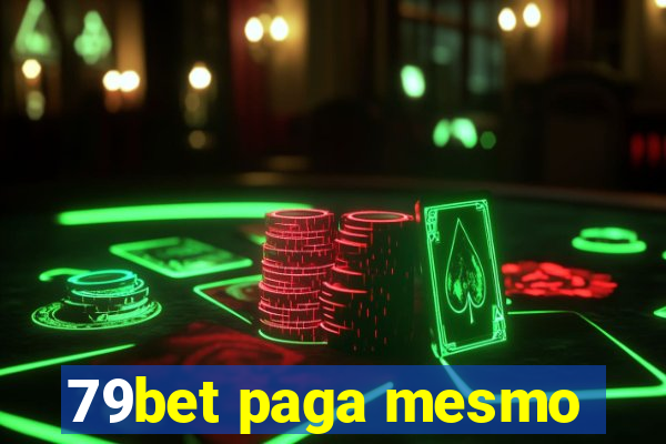 79bet paga mesmo